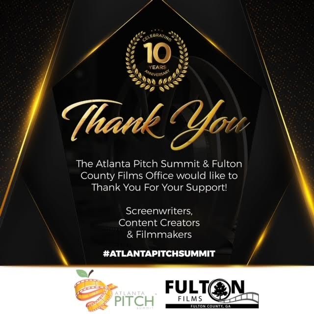On behalf of Atlanta Pitch Summit and <a href="/fultonfilmsga/">FultonFilmsGA</a> we would like to thank everyone who has registered for Script to Screen Contest! 

See you today for the 10th Anniversary of Atlanta Pitch Summit!

#TheAtlantaPitchSummit