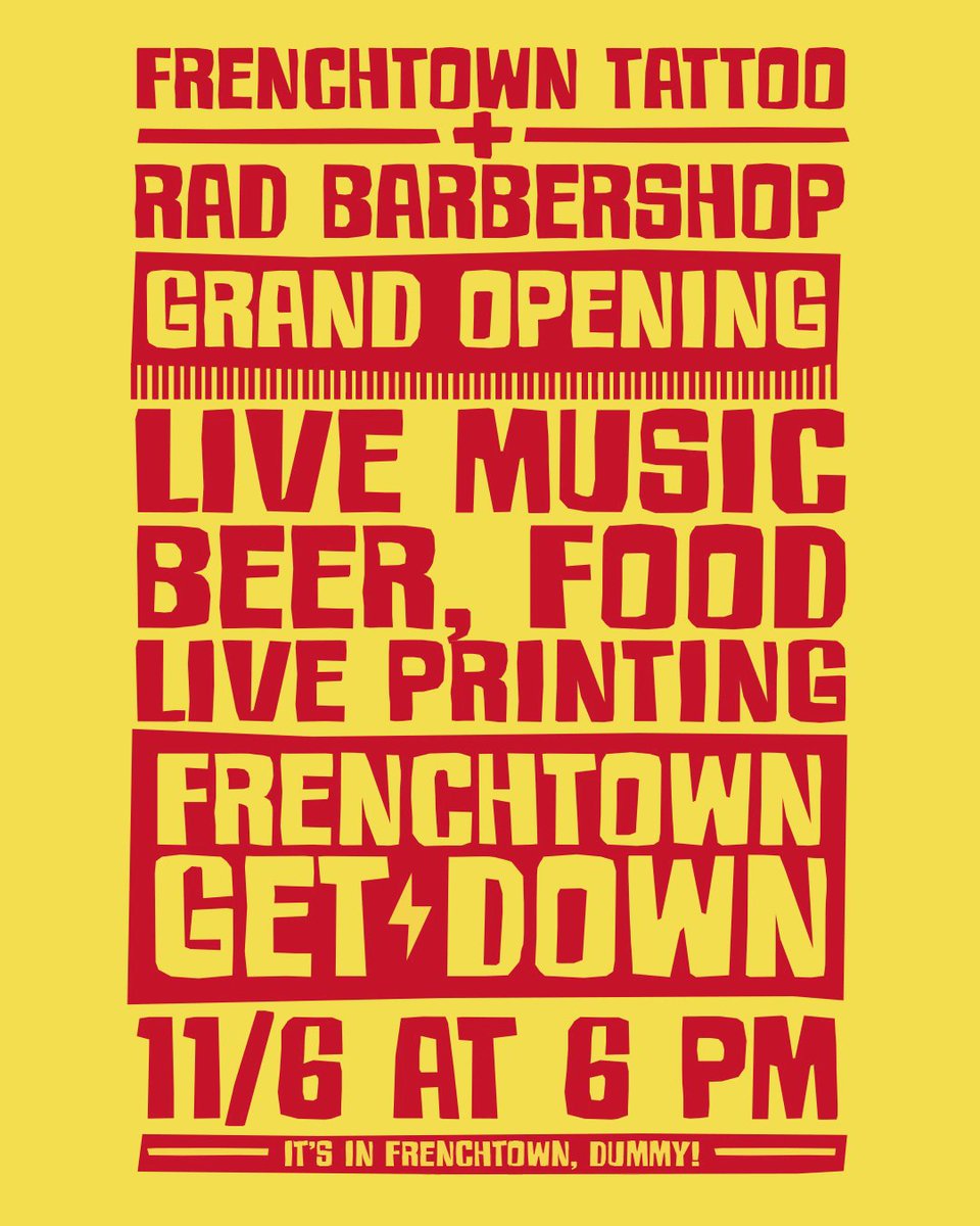 Get down in Frenchtown tonight at Frenchtown Get Down! Frenchtown Tattoo and Rad Barbershop are celebrating their Grand Opening with live music, beer, and food. All that's missing is YOU. 

Meet us in Frenchtown at 6pm on North Second Street.