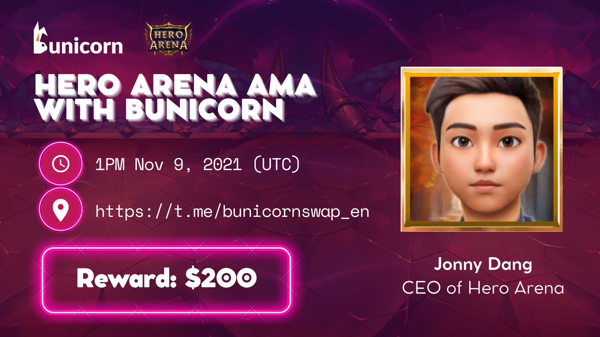 🎉We will host AMA w @HeroArena_Hera as the INO is coming close
⏰Time: 1PM Nov 9, 2021 UTC
📍Venue: t.me/bunicornswap_en
 
💰$200 for 5 best Q on Tw &amp; 5 best during AMA
 
️🎯 Rules: 
- Like &amp; Retw
- Join t.me/bunicornswap_en &amp; t.me/heroarenagame 
- Comment questions