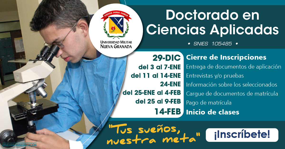 lamilitar's tweet photo. "Identifica problemas de investigación y diseña proyectos investigativos como de desarrollo tecnológico, ¡inscríbete al doctorado en Ciencias Aplicadas. Ampliamos fechas de inscripción, ingresa en: https://t.co/F2UNBqsAIY. #NuestraMeta.
¡La Universidad que todos queremos!" https://t.co/FWQFtDAHjn