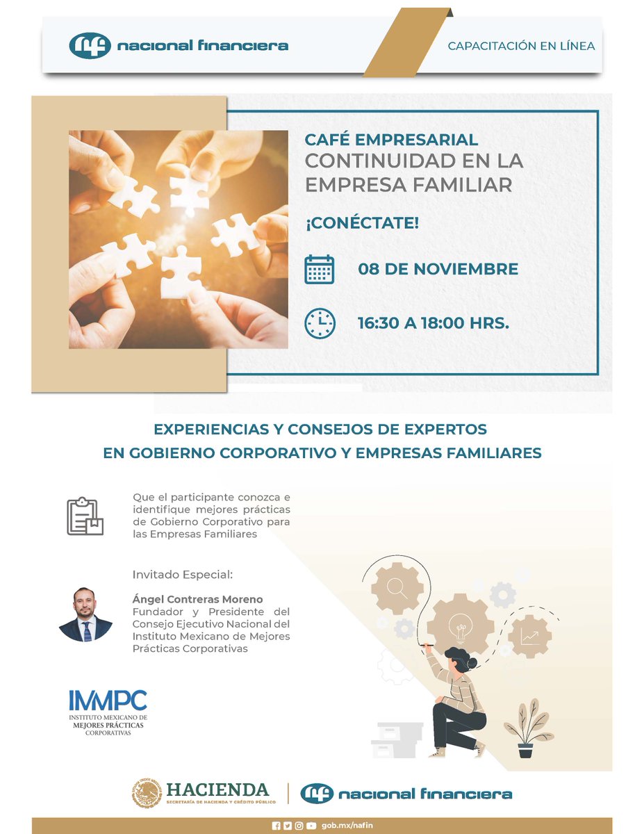 SedeturQROO's tweet photo. NAFIN te invita al Taller “Continuidad en la Empresa Familiar”. Del 8 al 11 de noviembre, de  16:30 a 18:30 horas  (CDMX)
Donde expertos consultores darán ponencias en temas de Gobierno Corporativo, Profesionalización e Institucionalización.  
Registro: https://t.co/TzJ3KhOp2G https://t.co/zkzK8pvqL6