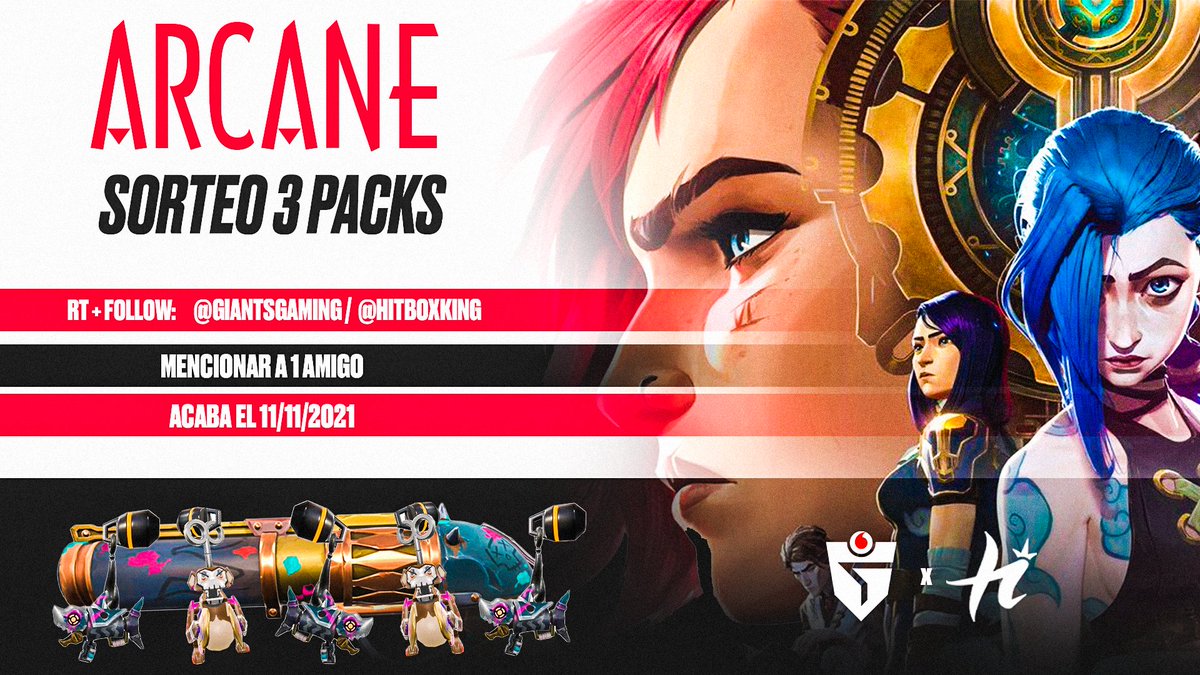 🎁 SORTEO GIGANTEE🎁

Sorteamos 3 de los nuevos packs Arcane junto a Giants.

REQUISITOS:

➡️ Follow <a href="/HITBOXKING/">HITBOXKING</a> y @GiantsGaming 
🔃  RT a este tweet 
👥 Menciona a un amigo.

Daré el ganador el jueves 11, !!!SUERTE!! 💪