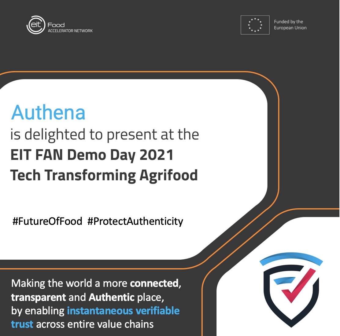 AuthenaAG's tweet photo. Glad to present at the EIT FAN DemoDay on Nov 11th.
The #FutureOfFood needs secure end-to-end #traceability. Join #authena quest to make the world a more connected, transparent and Authentic place.
#Agriculture #sustainability #protectauthenticity #IoT #blockchain  #farmtotable https://t.co/f7tRYmNOhZ