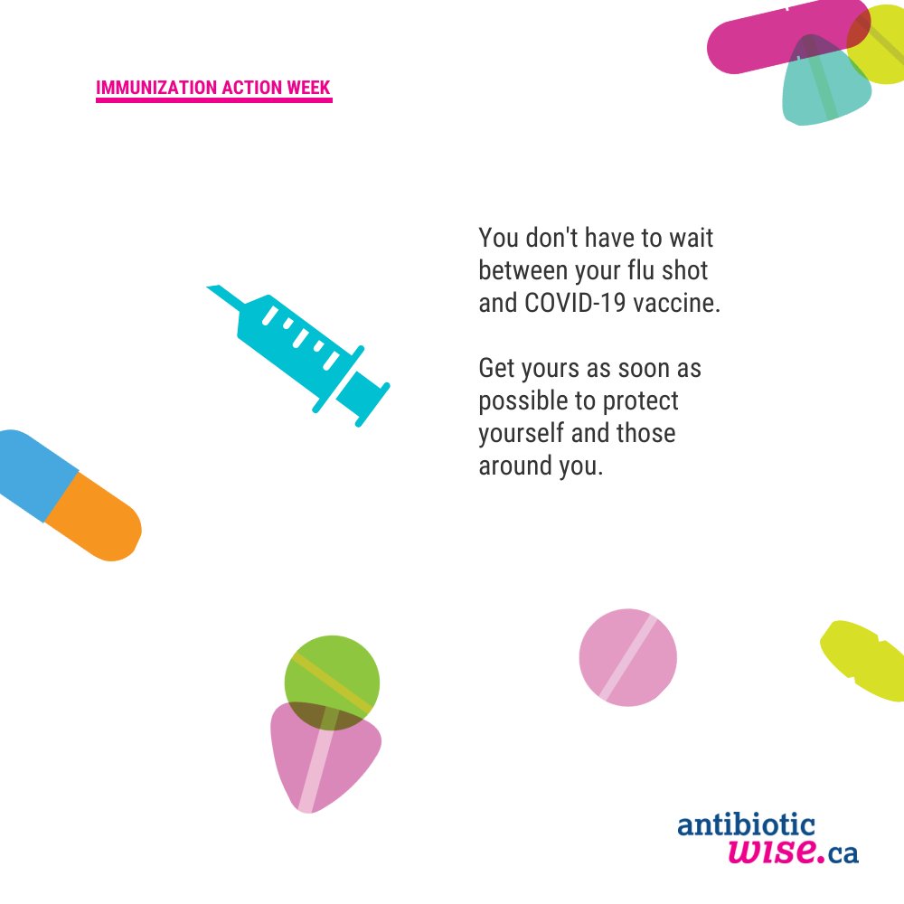 antibioticwise's tweet image. It’s Immunization Action Week! #DYK you can get your flu and COVID-19 vaccines at the same time?