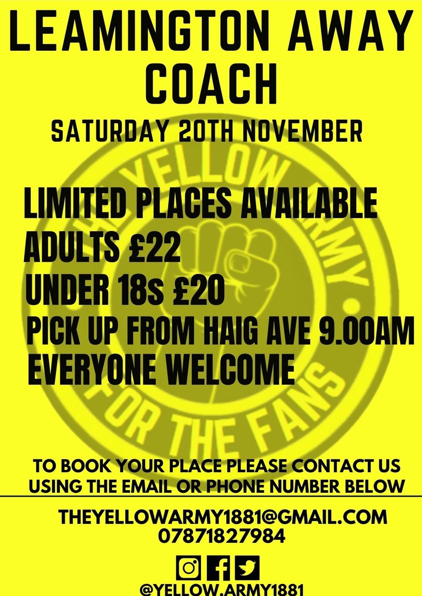 🚌 | Missing your Saturday Southport fix? Book onto our next away bus on November 20th away at <a href="/LeamingtonFC/">Leamington FC ⚽️</a> 

Discounted prices at:
Adults: £22
Under 18s: £20

Contact us now to book your space!
📞 : 07871 827984
📧 : theyellowarmy1881@gmail.com

#YellowArmyOnTour <a href="/southport_fc/">Southport Football Club</a>
