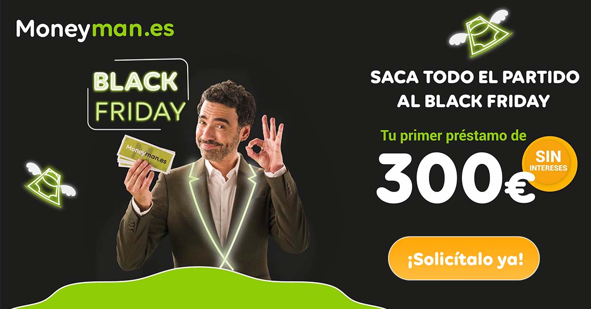 Ya estás preparado para el #BlackFriday ? Con el primer préstamo de 300€ SIN INTERESES de  @moneyman_espana 0 preocupaciones pblsts.com/6ul044mnt5m