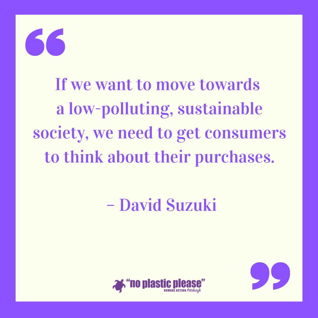 noplasticpgh's tweet photo. #NoPlasticPlease #plasticpollution #quoteoftheday https://t.co/w00JNJlac1