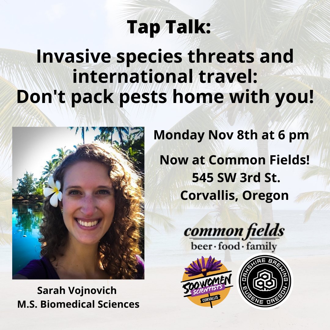 500WomenScientists_Corvallis (@500ws_corvallis) on Twitter photo Join us for the first in person Tap Talk of 2021 at Common Fields, 6 pm Monday! We have an amazing talk by <a href="/sarah_vojnovich/">Sarah Vojnovich</a> about her experience working to educate academic travellers about invasive species threats.
<a href="/OregonSeaGrant/">Oregon Sea Grant</a>
<a href="/dontpackapest/">Don't Pack a Pest</a>
<a href="/MidValleySTEM/">Mid-Valley STEM-CTE Hub</a> Join us for the first in person Tap Talk of 2021 at Common Fields, 6 pm Monday! We have an amazing talk by <a href="/sarah_vojnovich/">Sarah Vojnovich</a> about her experience working to educate academic travellers about invasive species threats.
<a href="/OregonSeaGrant/">Oregon Sea Grant</a>
<a href="/dontpackapest/">Don't Pack a Pest</a>
<a href="/MidValleySTEM/">Mid-Valley STEM-CTE Hub</a>