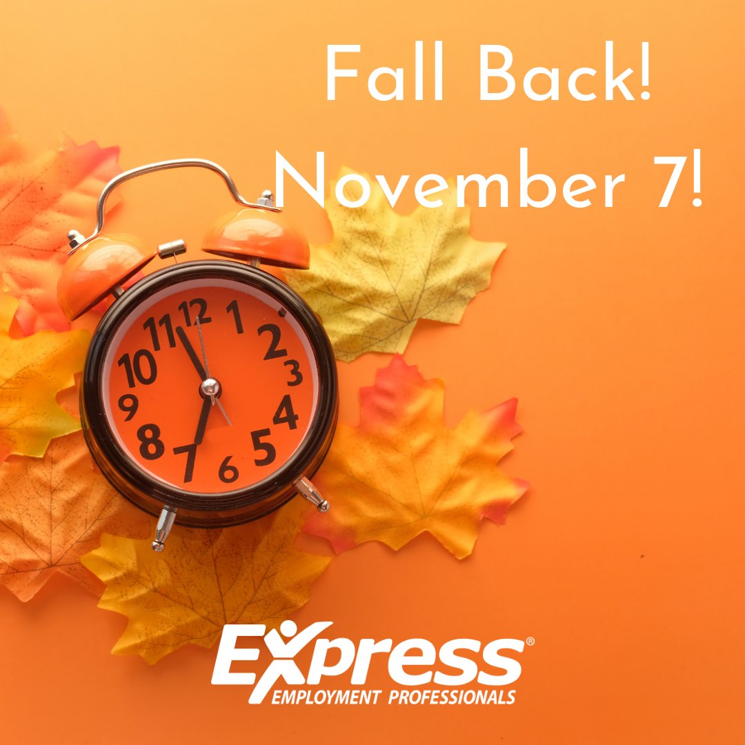 ExpressSolano's tweet image. Remember to Fall Back, change your clocks back 1 hour on Sunday, November 7th! #FallBack #TurnBackTime #TimeChange #DaylightSavings #ExpressPros #AlarmClock #OneHour #ExtraSleep