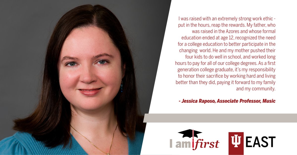 iueast's tweet image. Associate Professor of Music Jessica Raposo wanted to honor the hard work of her parents by going to college. The first generation graduate for her family, Jessica values her opportunity, giving her means to pay it forward for her family and community. #IAmFirst #iueast