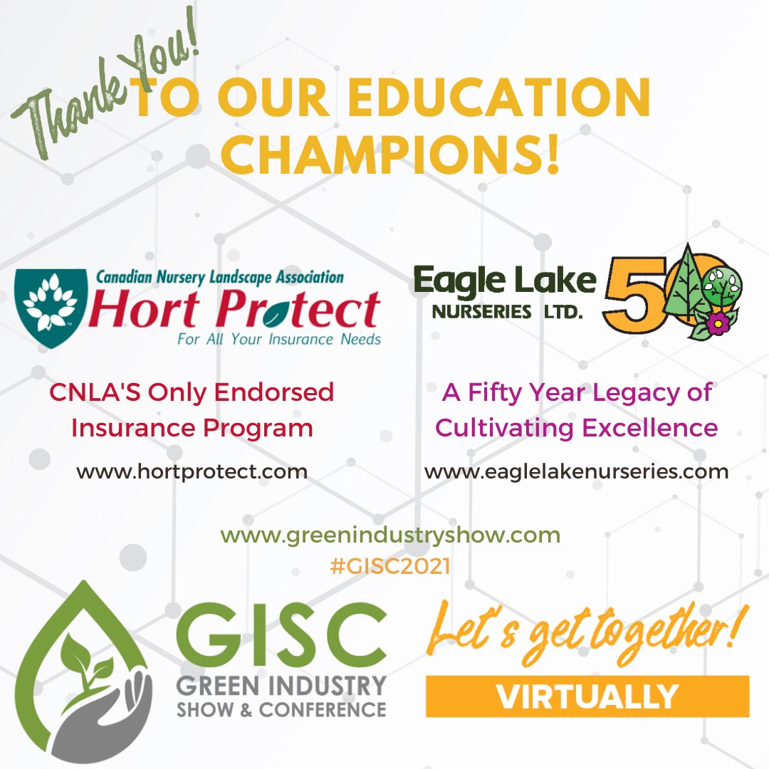 A huge thank you to two of our Education Champions, Hort Protect &amp; <a href="/eaglelakenurse/">Eagle Lake Nurseries</a> !  Your support enables us to put on the best GISC we can!  To register for #GISC2021: greenindustryshow.com #growers #greenhouse #landscape