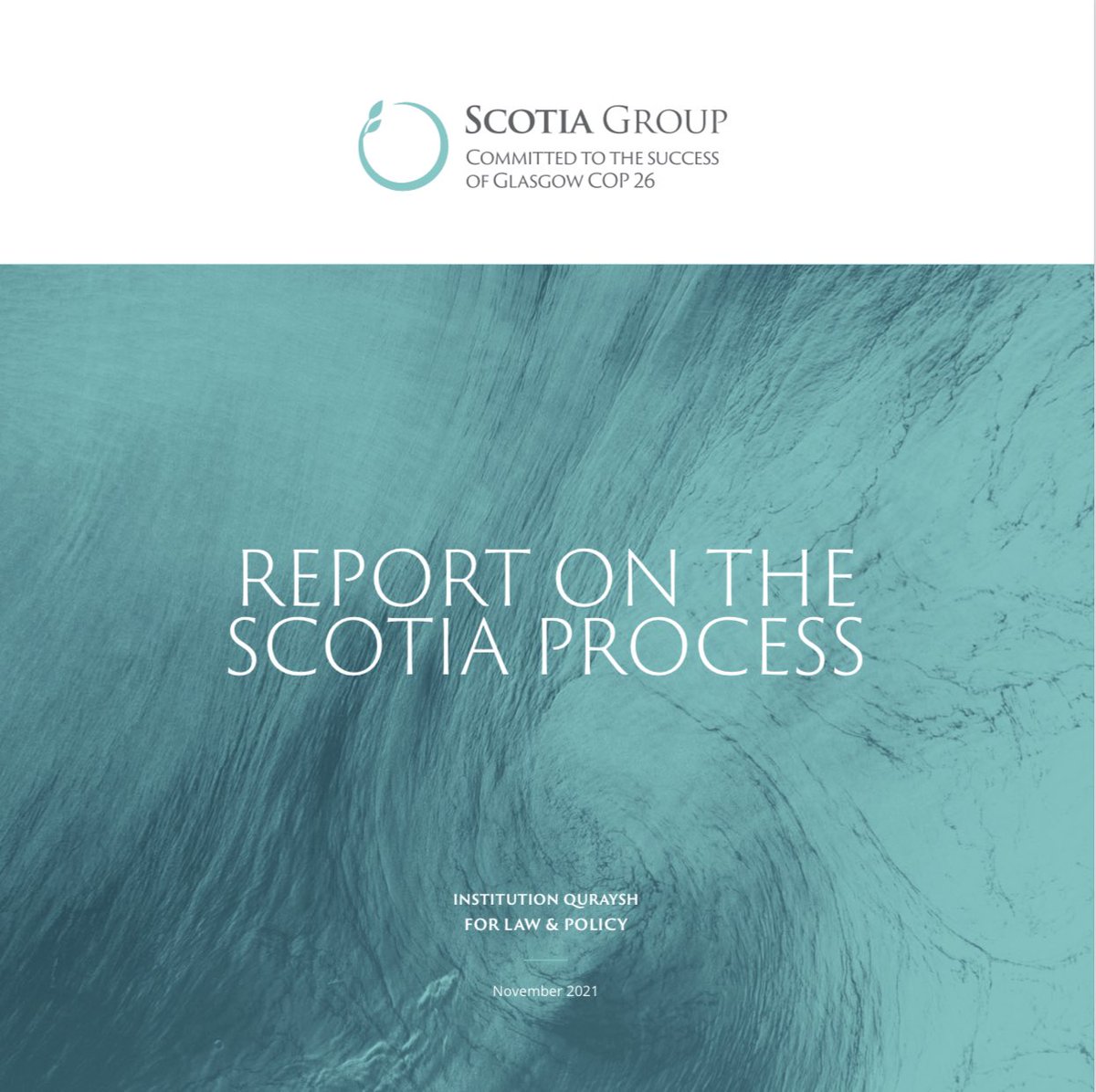 malikdahlan's tweet photo. Tracing the Scotia Group’s progress since its inception, this report ties together Scotia’s mission, methodology and outputs to reflect on how the prominent global network of leaders committed to the success of Glasgow COP26 since 21st January 2021. https://t.co/S8wxy4TDyh