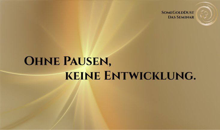 some_golddust's tweet photo. Nichts bringt uns auf unserem Weg besser voran als eine Pause.
Elizabeth Barrett Browning

#SomeGoldDust – etwas Goldstaub
#Persönlichkeitsentwicklung und #nachhaltige #Potentialentfaltung

https://t.co/1r9FQ24wwI https://t.co/9DdMUCAnFm