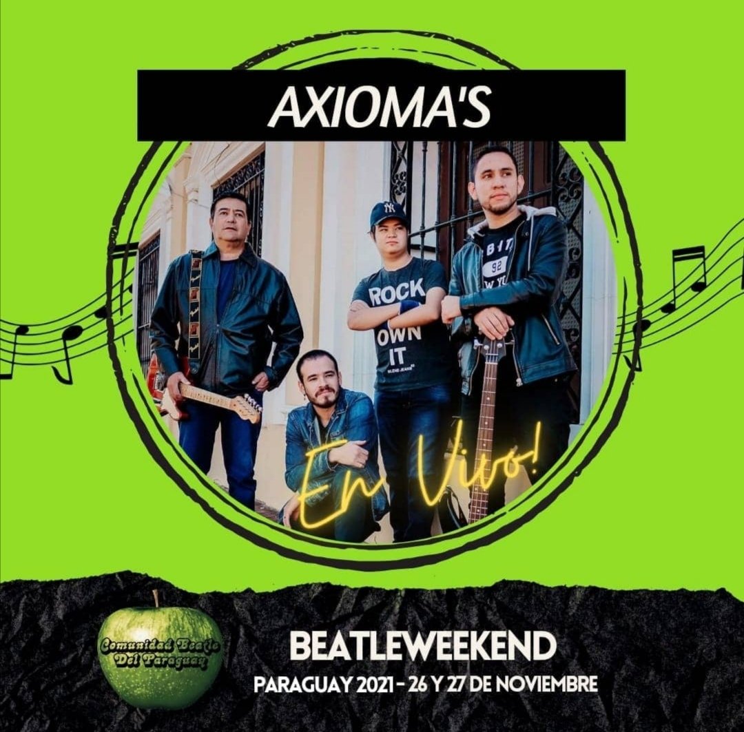 ComuBeatlePy's tweet photo. 📌Info BeatleWeeKend😎

En Beatleweekend Paraguay
Axioma's PRESENTE! 🖐️

🤟¡Música en Vivo!, de parte de solistas y las mejores bandas 🎸beatleras de Paraguay. 🎊 https://t.co/SG2G7EvnR2