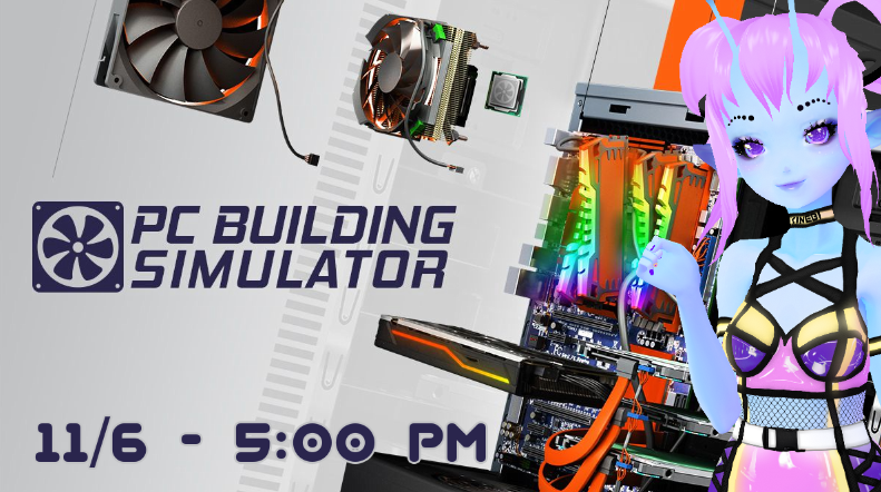 XinebiVen's tweet photo. It's #SimulatorSaturday! I'm going to be building some PCs in #PCBSim today! I have no idea how user friendly this game will be, so we may or may not find out how much I do or do not know about Earthling computers. Starting soon at 5PM EDT!
#ENVtuber #VTuber https://t.co/4ddgb8UBy1