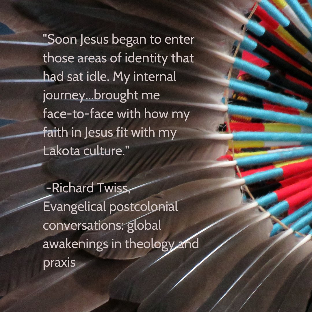 pdxseminary's tweet photo. "Soon Jesus began to enter those areas of identity that had sat idle. My internal journey...brought me face-to-face with how my faith in Jesus fit with my Lakota culture."
-Richard Twiss, Evangelical postcolonial conversations: global awakenings in theology & praxis
#NativeA ... https://t.co/HfMcwOIaeF