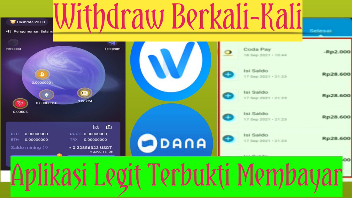 WdBisa's tweet photo. Withdraw Berkali-Kali | Aplikasi Legit Terbukti Membayar | Wtrade Claim &amp; Mining BTC, ETH, TRX &amp; DOGE
https://t.co/34s3Gn2KiF https://t.co/5Wp2INZVHS