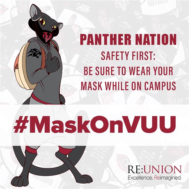 VAUnion1865's tweet photo. #UNIONITES! Please continue to be safe, stay masked up and social distanced! #publicsafety #pantherpride #maskonvuu https://t.co/xPlYLGB2my