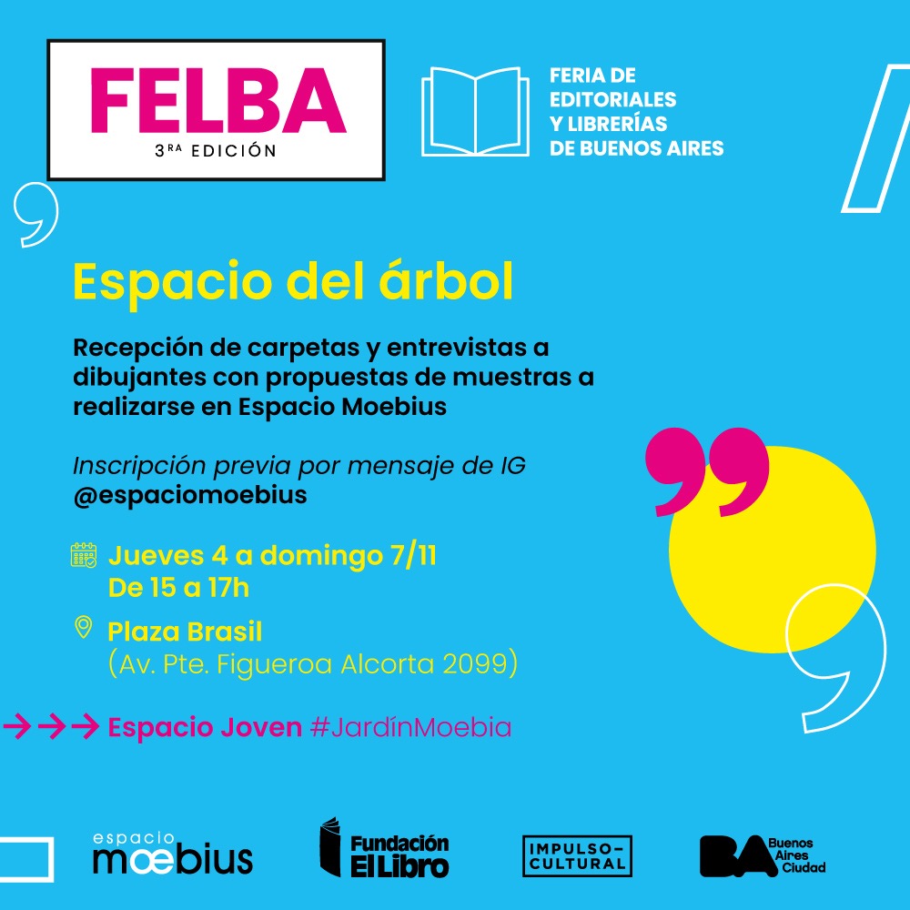 ferialibro_ba's tweet photo. JARDÍN MOEBIA 📣
💥 #FELBA 3° EDICIÓN 📚
📙 El espacio joven de la #FELBA: stand colectivo con 40 sellos, serigrafías en vivo, biombos, selfies y mucha ¡muchísima onda! 🤩
📆 Hoy y mañana 14 a 21h
📍 Plaza Brasil (Av. Figueroa Alcorta 2099). Al lado de @derechouba https://t.co/HJbLbCZCQI