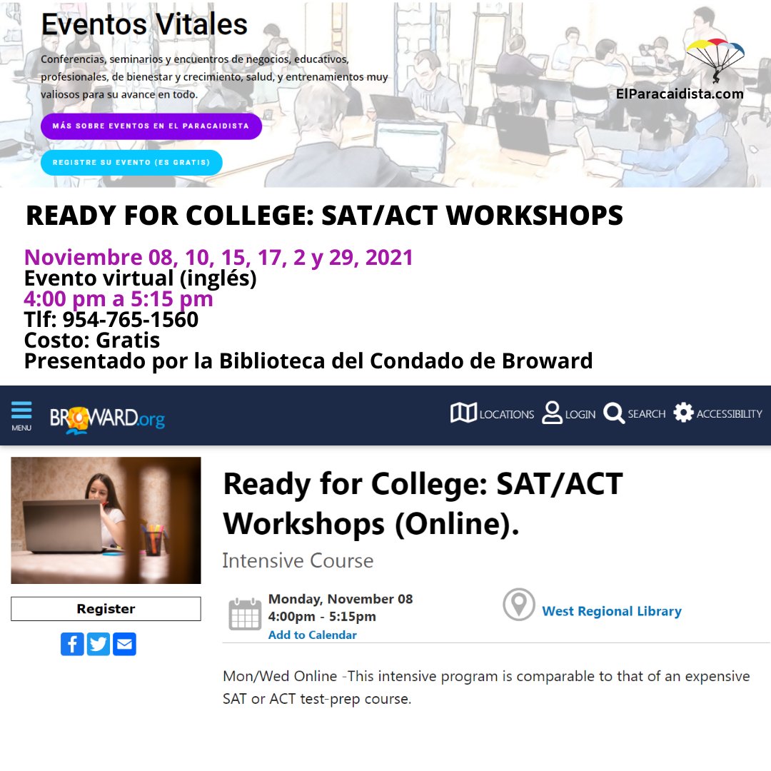 elparacaidista's tweet photo. #EventosVitales | El Paracaidista
Ready for College: SAT/ACT Workshops
Sesiones de clase, que incluyen prueba de prรกctica. secciones y estrategias intensivas para tomar exรกmenes, mรกs detalles. ๐ https://t.co/Xl6FPhyyhR
@BrowardLibrary @BrowardCounty
#College #SATACT https://t.co/uyhKiyHDar