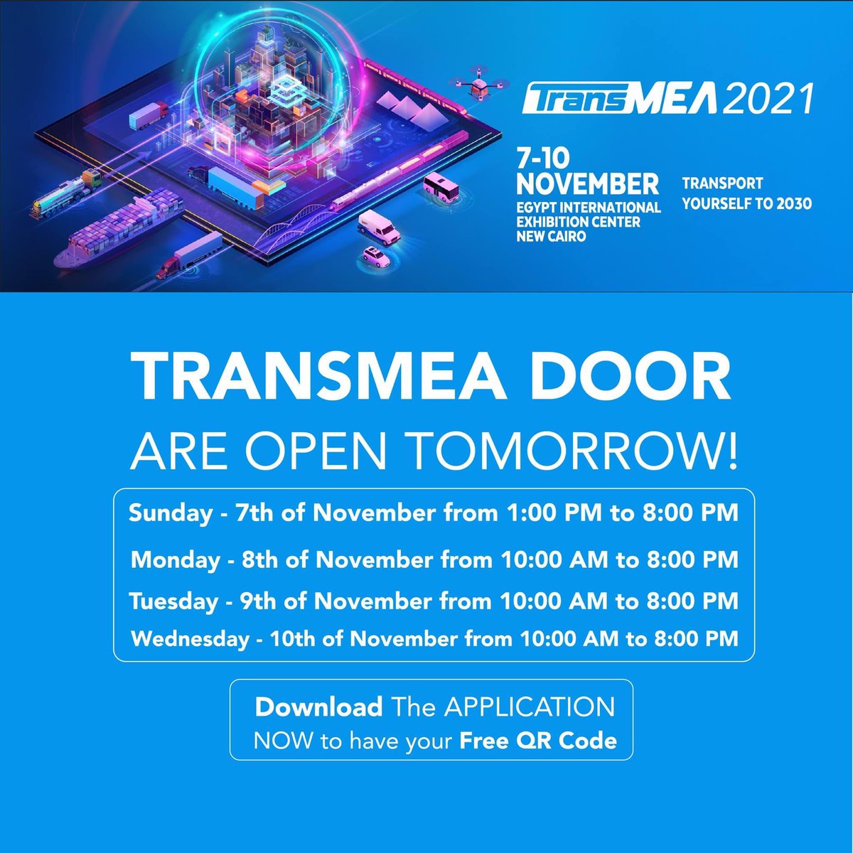 TMea2020's tweet photo. TransMEA DOORS ARE OPEN TOMORROW! 
Download &amp; REGISTER to have your FREE QR CODE for a safe &amp; easy access through the 4 DAYS.  
—- 
Android: https://t.co/HZJqDNVJAp...
IOS: https://t.co/KNQL08OBrP https://t.co/u3Gwqii2CQ