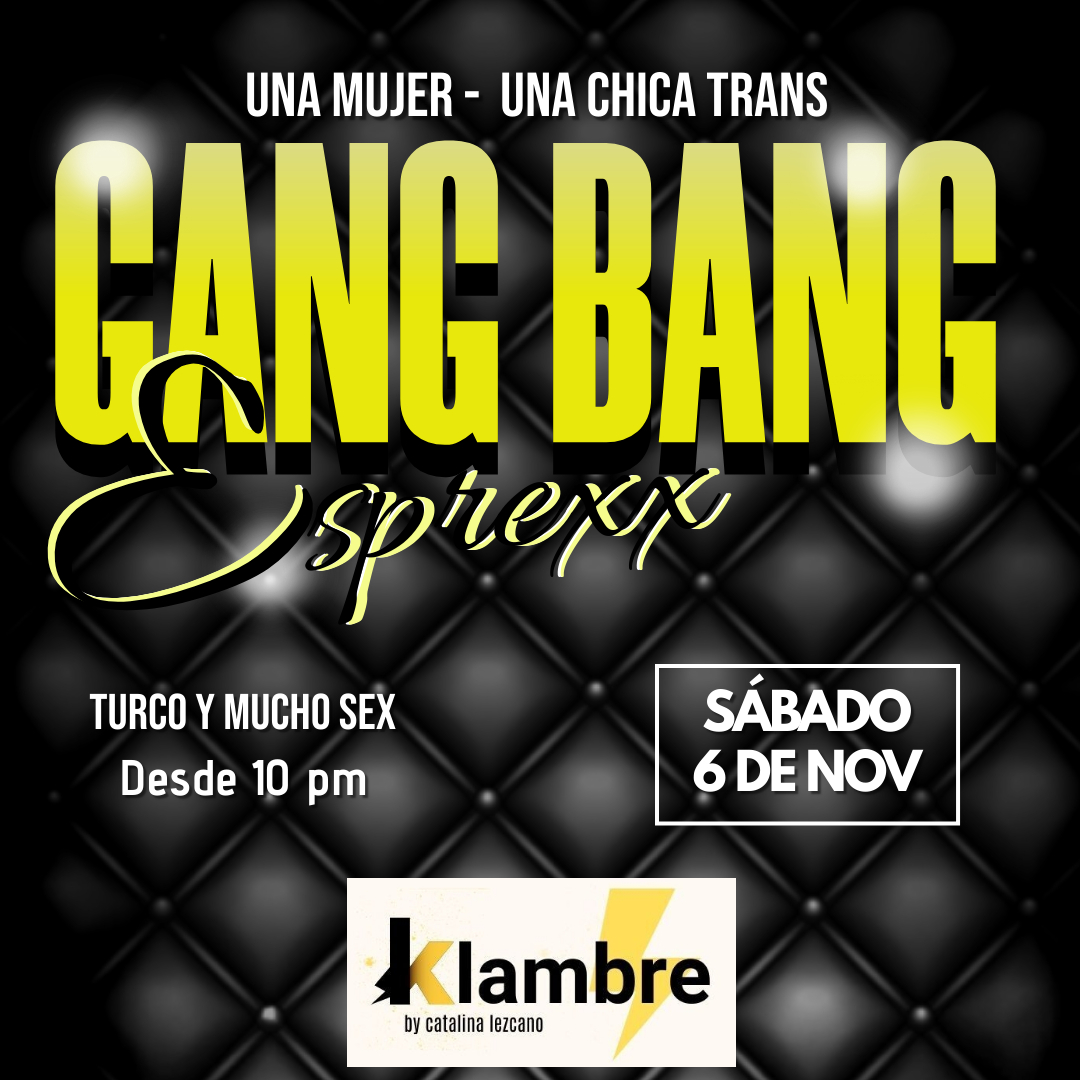 HOY SABADO 6 DE NOV. Trasciende todos tus límites. DOBLE GANG BANG (Una Mujer y Una Chica Trans) Baño Turco, Glory Hole, Cuarto Oscuro y mucho sexo. Lugar: SECRETO, Cover Parejas y Singles 40mil, Consumo mínimo 10mil, MUJERES GRATIS, Info 3012433350