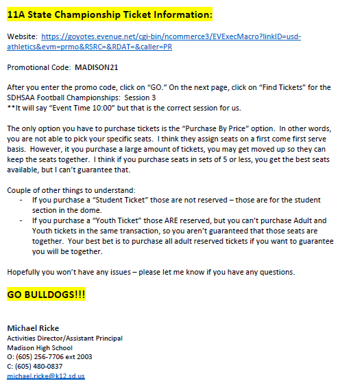 MadisonCSD's tweet photo. Anyone interested in purchasing tickets to Friday's 11A Football Championship Game between Madison and Milbank, please see the attached image.  The game is scheduled to start at 2:00pm at the Dakota Dome in Vermillion. https://t.co/mfqvjjmry2