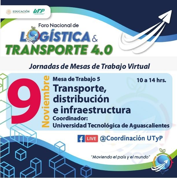 DireccionUTyP's tweet photo. Foro Nacional de Logística y Transporte 4.0, con la mesa "Transporte, distribución e infraestructura", trabajos coordinados por la Universidad Tecnológica de Aguascalientes.
Cita programada de 10:00 a 14:00 hrs., este martes 9 de septiembre en Facebook Live.
#OrgullosamenteUTyP https://t.co/dfDtHnYfxM