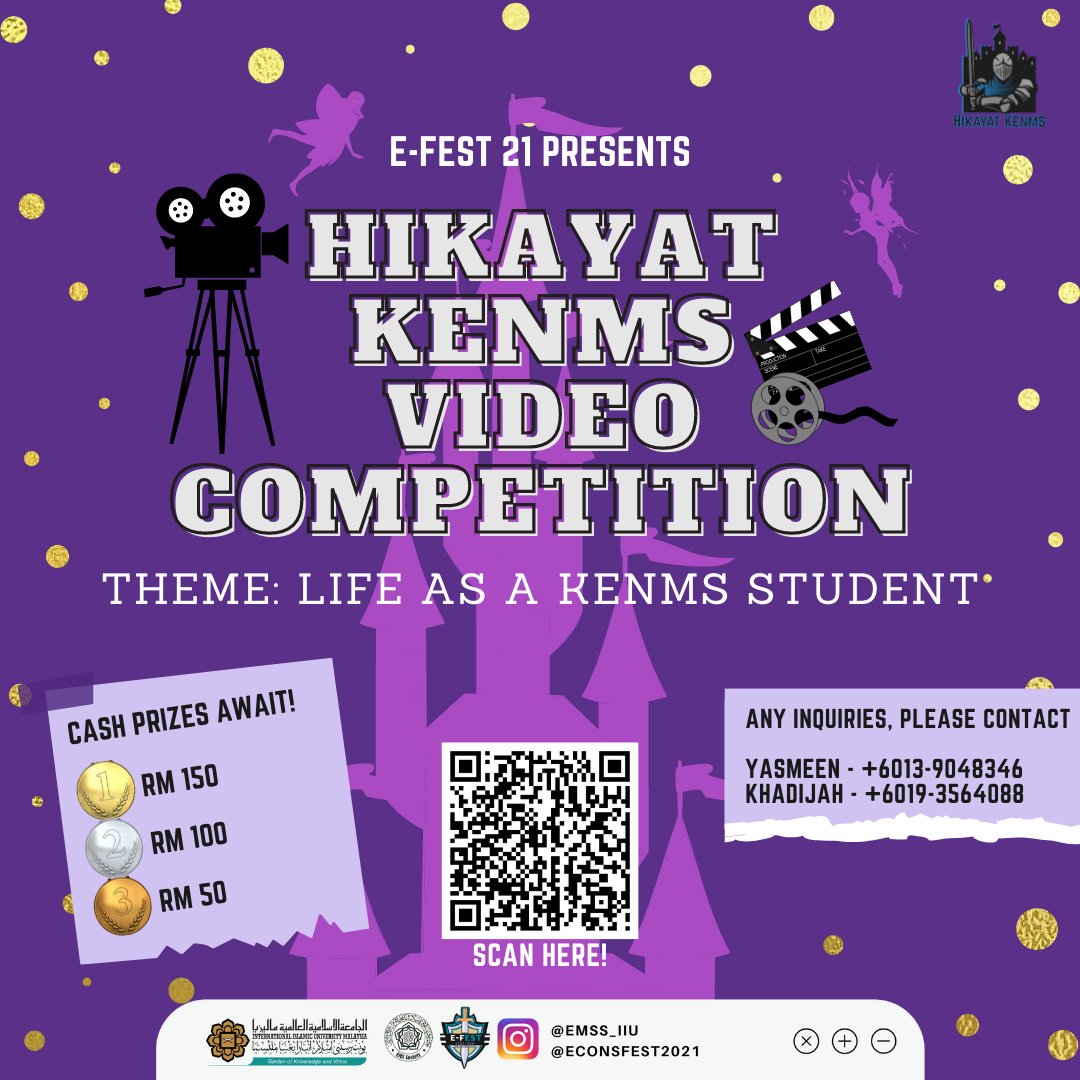 HIKAYAT KENMS VIDEO COMPETITION 

🪄Theme: Life as a KENMS Student
🗓️ Video Submission: 8th Oct - 8th Nov 2021

⭐ OPEN TO ALL KENMS STUDENTS AND STARPOINTS PROVIDED TO ALL PARTICIPANTS ⭐

Interesting prizes await! 🏆
1st prize: RM 150
2nd prize: RM 100
3rd prize: RM 50

(1/3)