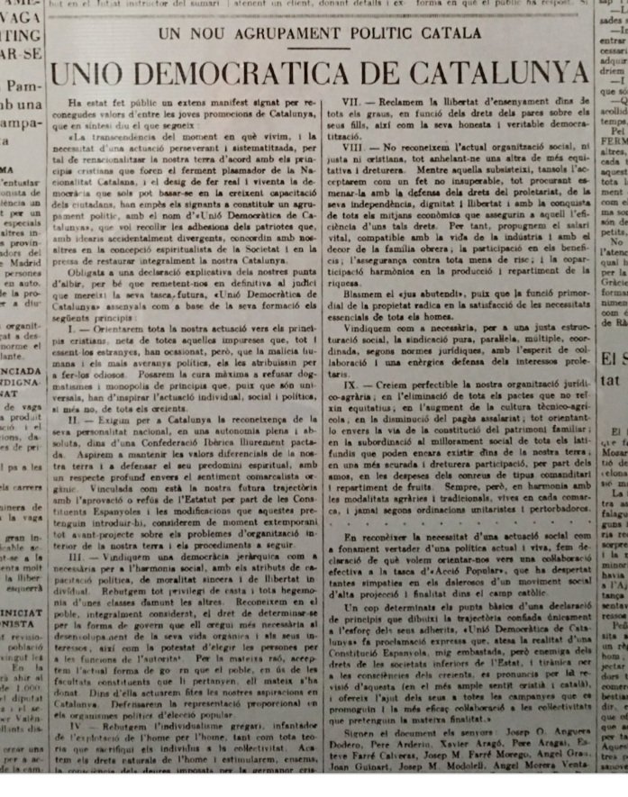 Avui fa noranta anys, el diari 'El Matí' publicava el Manifest fundacional d'UDC. 'Exigim per a Catalunya la reconeixença de la seva personalitat nacional, en una autonomia plena i absoluta, dins d'una Confederació Ibèrica lliurement pactada', sostenien en el seu segon punt...