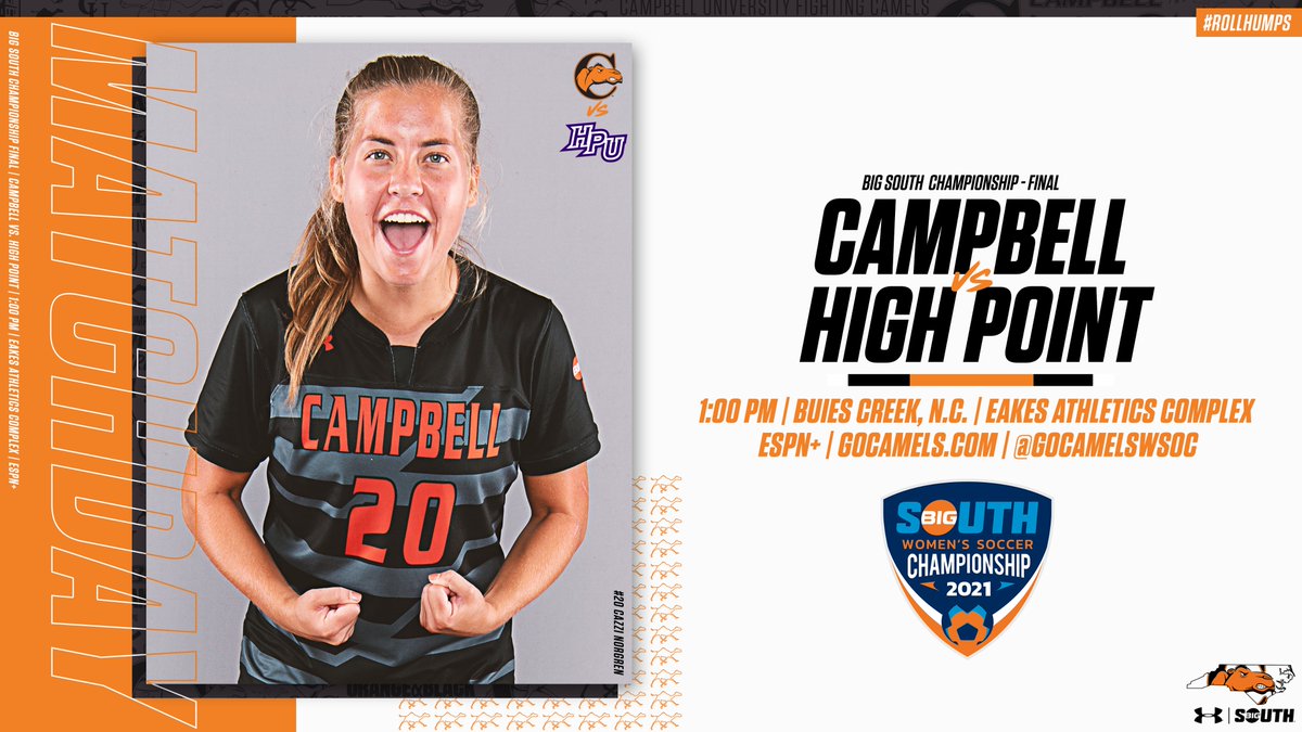 GoCamelsWSOC's tweet photo. 𝙈𝘼𝙏𝘾𝙃 𝘿𝘼𝙔

It's all comes down to this. The #BigSouthWSOC Championship final is here!

📍 - Buies Creek, N.C.
 🏟 - Eakes
⏰ - 1:00 pm
📊 - https://t.co/tW6vPsblFz
📺 - https://t.co/vycQeolQRP
 🎟 - https://t.co/VDIXUmKGBw
📰 - https://t.co/YrkhfbqQCq

#CUWS // #RollHumps https://t.co/hrsYfIRfnB