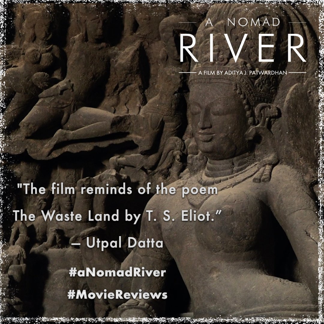"The film reminds of the poem The Waste Land by T. S. Eliot." 
-- Utpal Datta

<a href="/utpal91/">Utpal Datta</a>

#moviereview #anomadriver #RallyForRivers #savewater