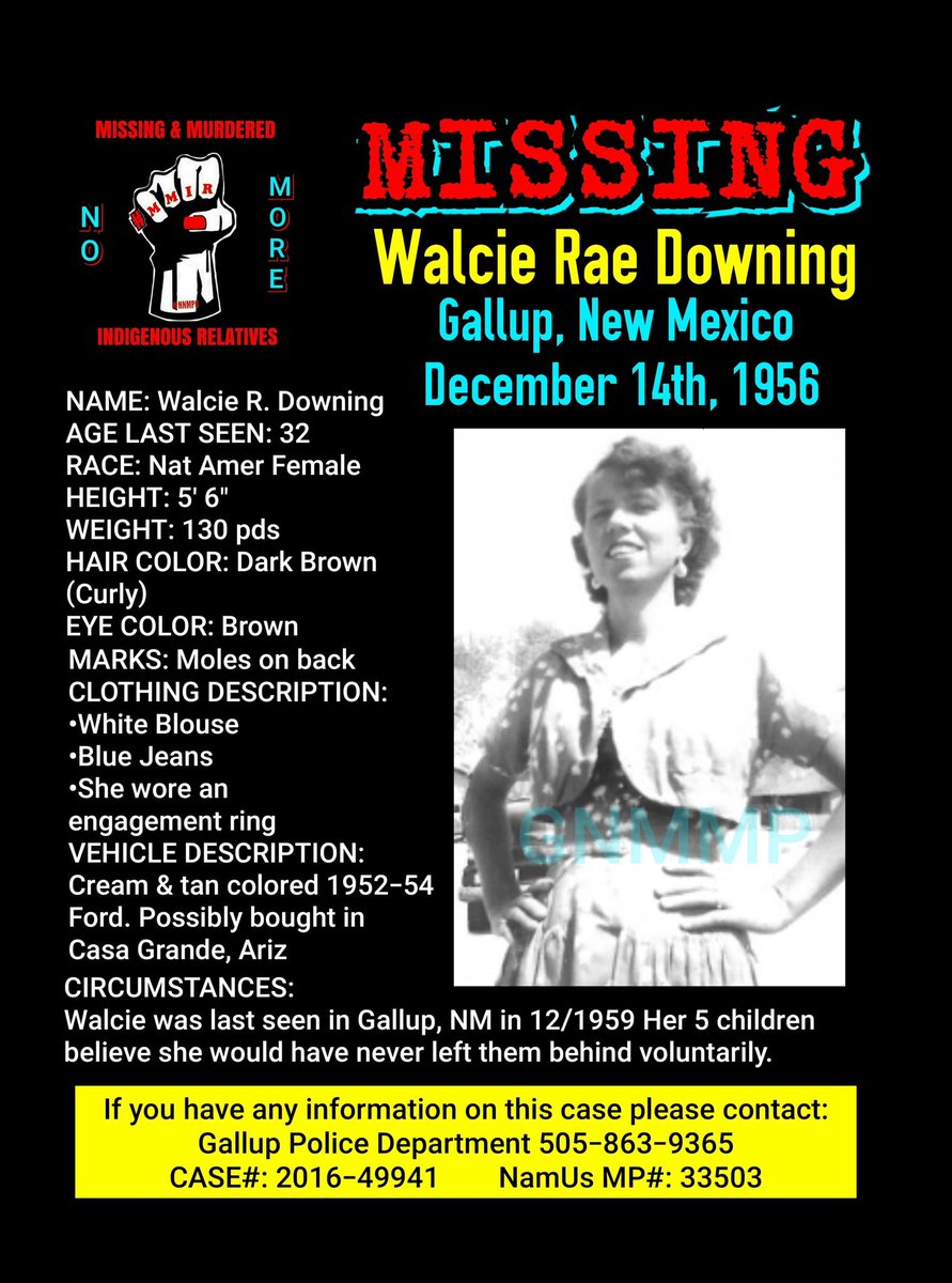 NNMPU1's tweet photo. Walcie Rae Downing is still missing since 1956 from Gallup,NM. Please share near &amp; far. She still needs to be found &amp; returned home.. 
#NoMoreMMIR
#WalcieRaeDowning
#MissingInNewMexico 
#MissingIndigenousWoman 
#GallupNewMexico 
#NM_MMIWR_TF 
#OperationLadyJustice https://t.co/txcooHJHWJ