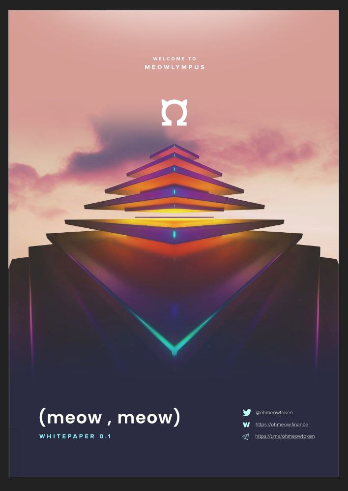 B00stedK's tweet photo. Check out the #ohmeow whitepaper coverpage!! Straight 🔥🔥 The team is making moves! Get in before its too late!! Best graphics designer in #crypto!

#meow #OHM #OHMNON #cryptonews #sushiswap #ethereum #eth #meowlympus https://t.co/scXfMiBOp7