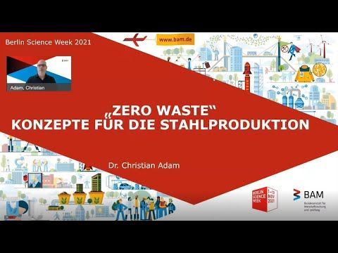 BAMResearch's tweet photo. +++ Jetzt geht's los +++ #online Vortrag von #BAMResearch Wissenschaftler @ChristianAdaBAM zu „ #ZeroWaste - Stahl produzieren ganz ohne Abfälle?"
#BerlinScienceWeek2021 #CircularEconomy
Link 👉 https://t.co/oMd2Ss2Avx https://t.co/5FoxB85I4r