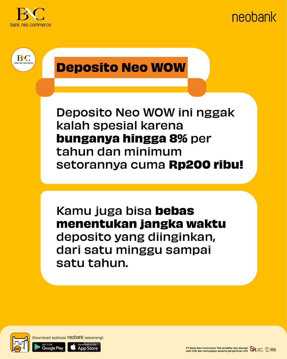 bankneocommerce's tweet photo. Tabungan Neo NOW : tarik simpan kapan aja, bunga 6% per tahun
Deposito Neo WOW : simpan kapan aja, tarik saat tenor jatuh tempo, bunga hingga 8% per tahun, setoran mulai Rp200 ribu
Sama-sama bikin cuan, tentukan pilihanmu sekarang, Neotizen!! ๐ป
#BeraniLebih #NeoNOW #NeoWOW https://t.co/0KDfQcWfMU