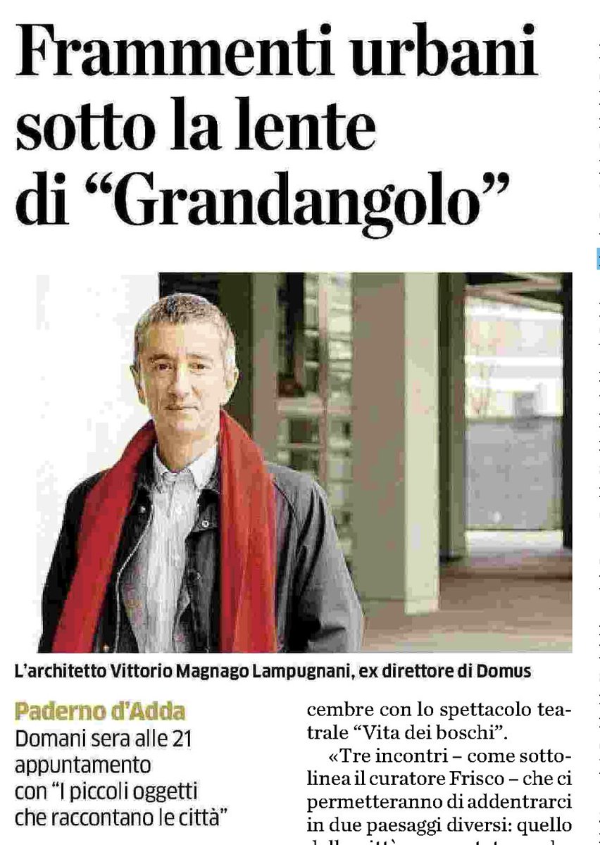 BBEditore's tweet photo. Domani alle 21 #MagnagoLampugnani alla rassegna Grandangolo curata da #DanieleFrisco a #PadernoDAdda su 
«Frammenti urbani. I piccoli oggetti che raccontano le città». 
#design #città #architettura #urbanistica

https://t.co/YEBlBvG20h https://t.co/MuCbshm91F