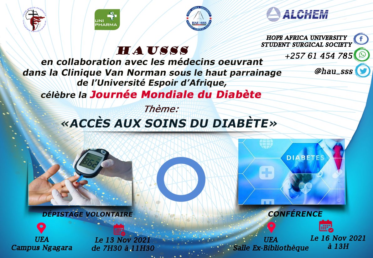 hau_sss's tweet photo. #HAUSSS en collaboration avec les médecins œuvrant à la #CVN sous le haut parrainage de @espoir_afrique, célèbre la #WorldDiabetesDay sous le thème: "ACCÈS AUX SOINS DU #DIABÈTE".

#IfNotNowWhen

@IntDiabetesFed
@Health1_hope @mspls_bdi @MESRS4 @IASSS_1
@Burundi1stLady @sudybe https://t.co/UII9nvAOAH