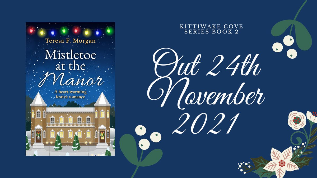 Teresa_Morgan10's tweet photo. My next novel in the Kittiwake Cove series, Mistletoe At The Manor is available to pre-order!
Out November 24th!
https://t.co/oSvTlsbd1D
Can Beth learn to open her heart this Christmas…?
@SapereBooks #Romance #ChristmasRomances #newbookout #preorder #TuesNews @RNAtweets https://t.co/N1nTs60sCP