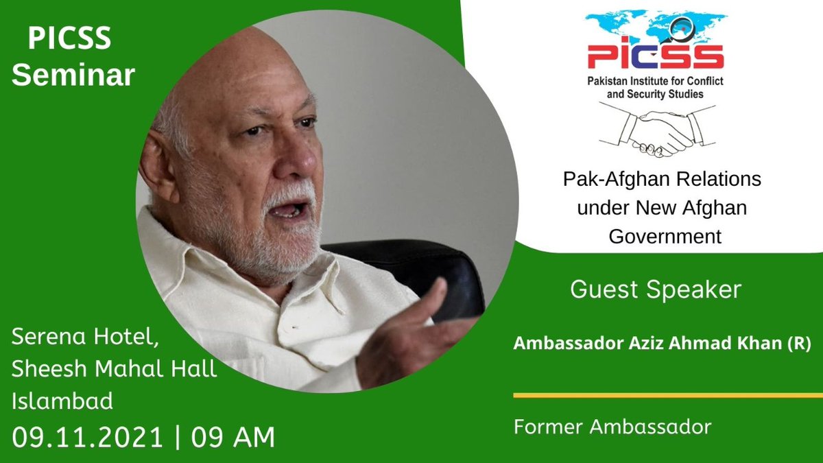 PICSSIsb's tweet image. Ambassador(retd) Aziz Ahmad Khan being a career diplomat has a vast knowledge of Pakistan’s foreign policy challenges. We anxiously look forward to welcoming him on 9th Nov #PakAfghanRelations #AfPakRelations #Taliban #Afghanistan #Pakistan 
@abasitpak1 @AbdullahKhan333 @SaadKhtk