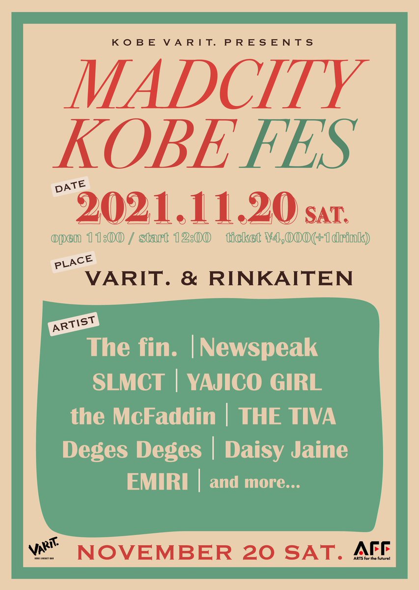 DDeges's tweet photo. 【LIVE INFO ①】
🗓11/20(SAT)
📍神戸VARIT &amp; RINKAITEN
『MADCITY KOBE FES』
🕔OP11:00 / ST12:00 https://t.co/2LIZDUfZiH