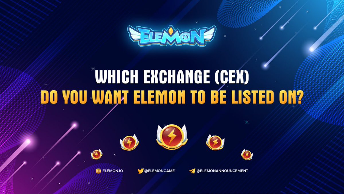 📢Calling for Elemonians📢

⚡️Besides Pancakeswap (DEX), which CEX do you want Elemon to be listed on? Let us know by commenting on this post

🚀There will be more spectacular surprises for you in the upcoming time

🥰Stay tuned and together we will bring Elemon to the next level