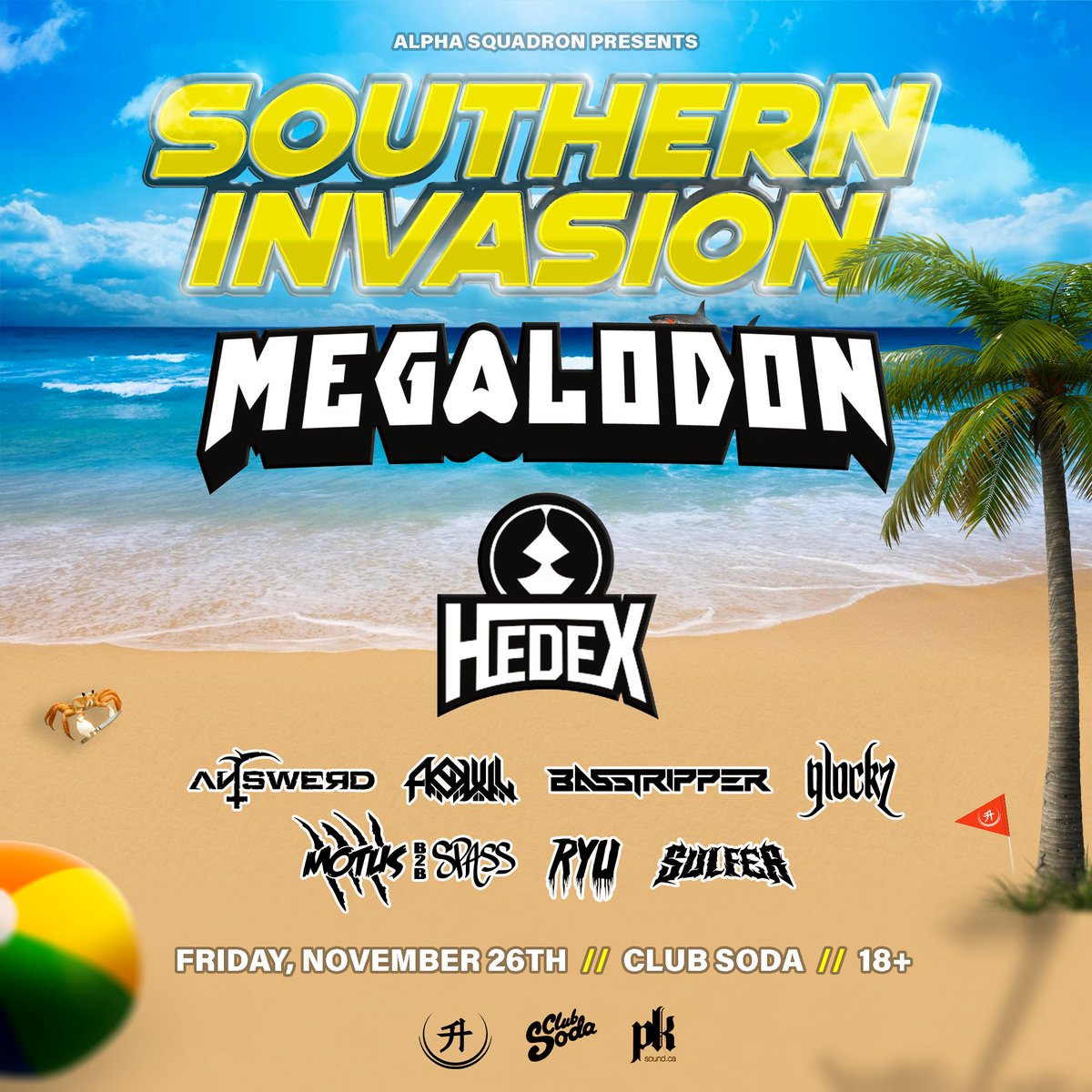 AlphaSquadron_'s tweet photo. Here it is, the updated and official line up for #SouthernInvasion ๐๐ด๐ฆ
Retweet for a chance to win 4x tickets for Nov 26th 2021! ๐บ https://t.co/9C06fCL0H4