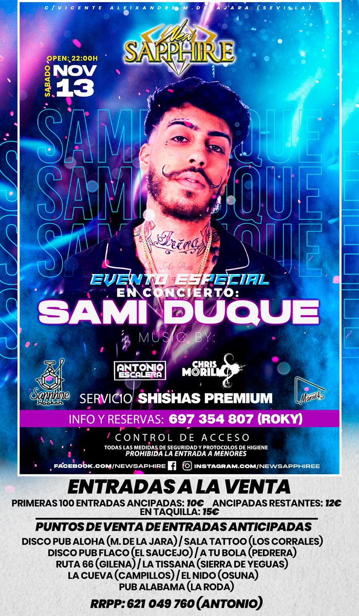 Newsapphire's tweet photo. EL BOMBAZO 💣 DEL AÑO 

SAMI DUQUE EN CONCIERTO SÁBADO 13 DE NOVIEMBRE DISCOTECA NEW SAPPHIRE 

ENTRADAS ANTICIPADAS RESTANTES DISPONIBLES EN LOS PUNTOS DE VENTAS ACREDITADOS EN EL CARTEL 

CORRE QUE VUELAN ! ENTRADAS ANTICIPADAS MUY LIMITADAS ! 

95 AH 💔 #LasSolterasPaMi https://t.co/eQkWCipHTN