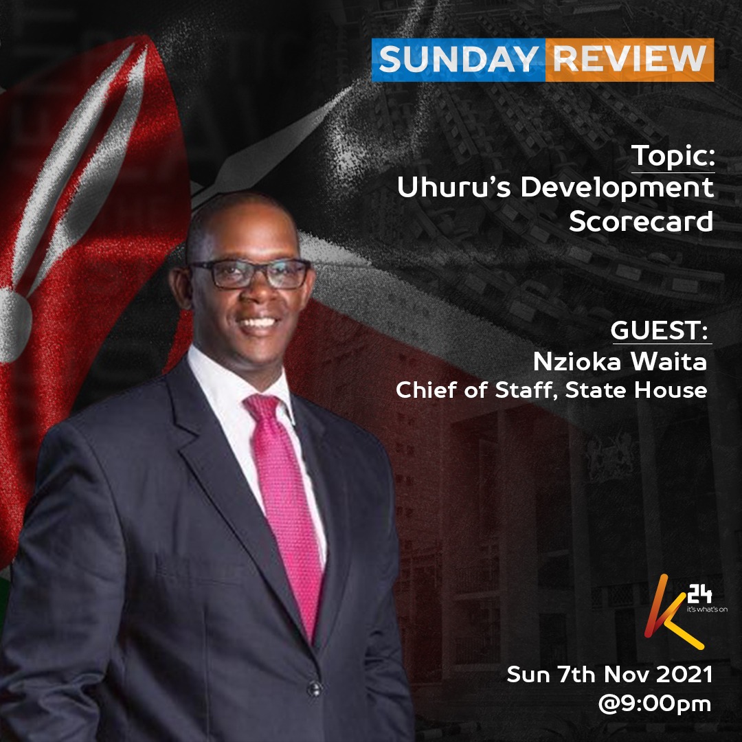 K24Tv's tweet photo. Tonight at 9pm we are talking about President Uhuru's development score card. 

@NziokaWaita will be having a chat with @ComOwino and you don't want to miss it. 

Join the conversation on #SundayReview #IkoKaziKE @StateHouseKenya @machariamuhoho https://t.co/RX6q39cHfQ