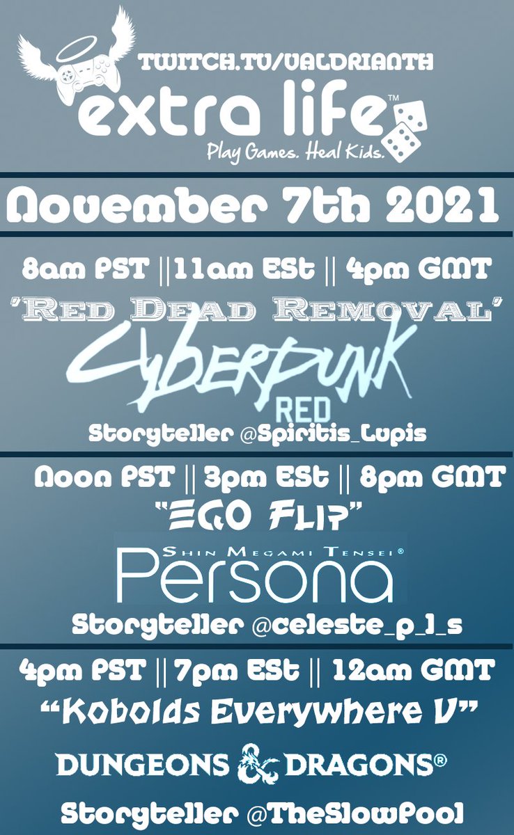 Last day! We've crush our $1200 goal for our #ExtraLife #TTRPG Marathon, but can't stop yet! At 8am PST/11 EST <a href="/Spiritus_Lupis/">Spiritus Lupus</a> will be running Cyberpunk Red!

Featuring: <a href="/Jenk_Hankins/">Lucas Santana is @jenkhankins.bsky.social 🇵🇷</a> @RJKakkadGames <a href="/Laughlovelindy/">LaughLoveLindy</a> &amp; <a href="/Teh_Gambit/">Gambit ✊️🇺🇦</a> 

twitch.tv/valdrianth