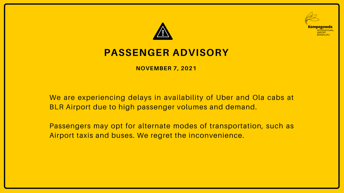 BLRAirport's tweet photo. We are experiencing delays in availability of #Uber and #Ola cabs at @BLRAirport due to high passenger volumes and demand. Passengers may opt for Airport Taxi or bus to commute. We regret the inconvenience. #Bengaluru #transportation #BLRAirport #cab #taxi https://t.co/7JLRx9IMvx