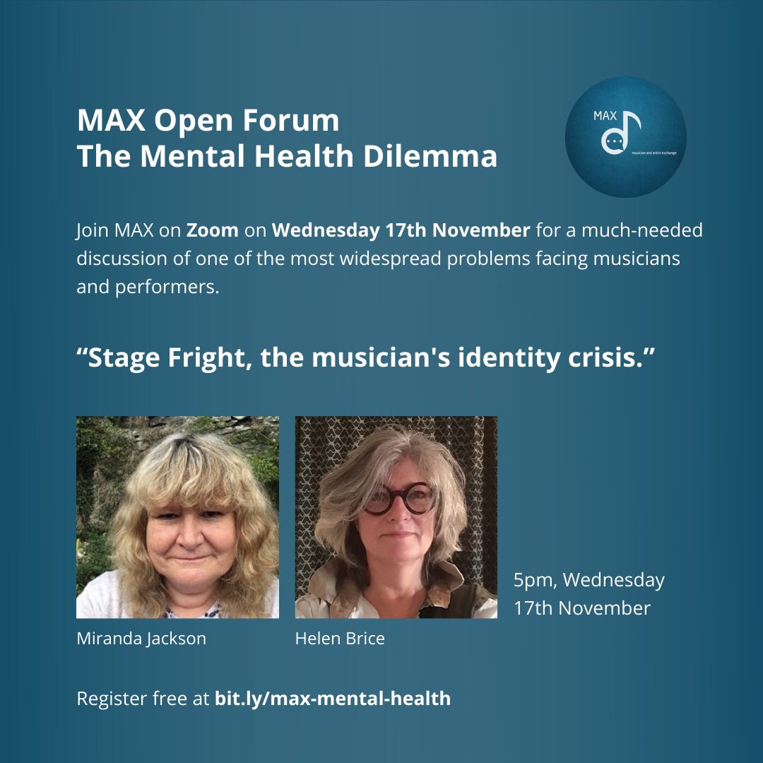 MaxMusicians's tweet photo. STAGE FRIGHT - This is up next! Wednesday 17th November 2021. Please register to join us for this important forum @HelenBrice42 #mirandajackson #maxmission #maxminds #maxjoy https://t.co/PW4ZOBY9qJ