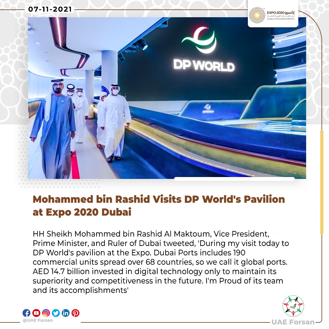 UAE_Forsan's tweet photo. Mohammed bin Rashid Visits DP World's Pavilion at Expo 2020 #Dubai
#BetterFuture #DPWorldAtExpo #PowerOfFlow
@HHShkMohd
@DPWorldUAE
@expo2020dubai https://t.co/LLU9tk8gL4