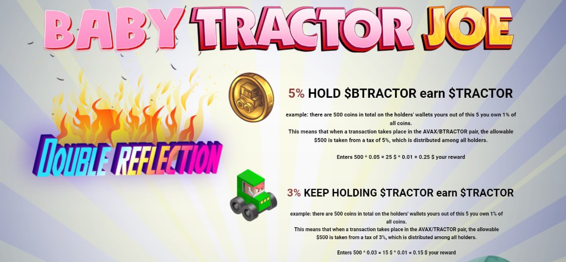 tractorjoebaby's tweet photo. ABOUT DOUBLE REFLECTION 🪙 
RUSH baby tractor!
Brr rraaattttta 🚜 💨 
https://t.co/sPxWqIn4XT
HOLD $BTRACTOR EARN 5% $TRACTOR 
KEEP HOLDING $TRACTOR EARN 3% $TRACTOR AGAIN
https://t.co/XHwsb3QWnD
https://t.co/xOdhK2H5d9
https://t.co/abFTHDBJ7I

#AVAX #Fairlauch #BabyTractorJoe https://t.co/UWVaONjNIb